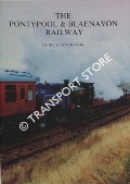 The Pontypool & Blaenavon Railway - Guide & Stockbook by HERBERT, Martin (ed.)